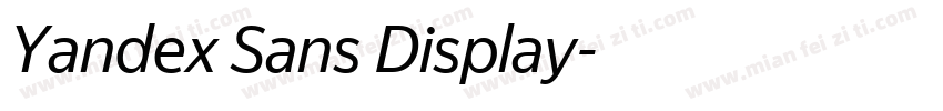 Yandex Sans Display字体转换